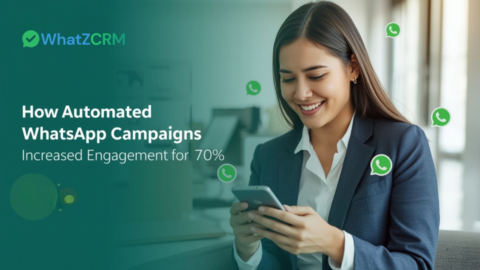Automated WhatsApp Campaigns