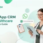 WhatsApp CRM for Healthcare