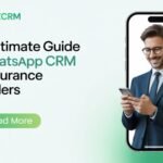 WhatsApp CRM for Insurance