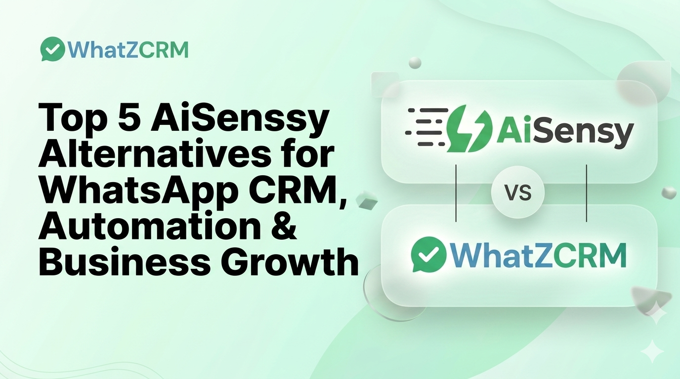 AiSensy alternatives for whatsapp crm