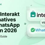 Top 7 Interakt Alternatives