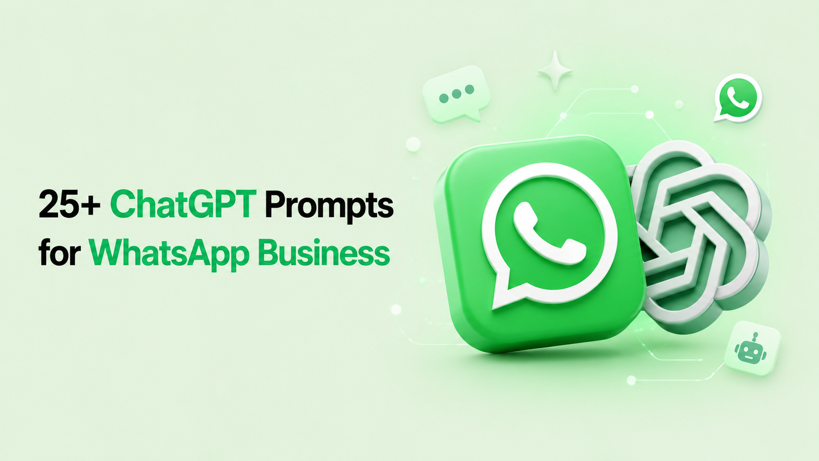 ChatGPT Prompts for WhatsApp